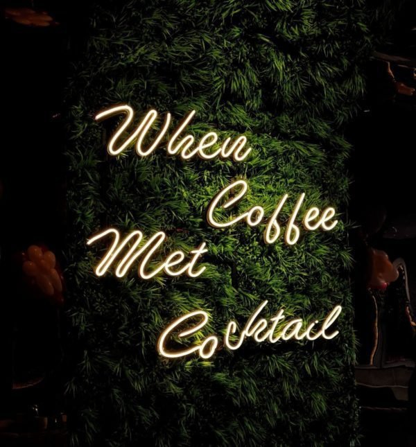 when coffee met cocktail neon sign