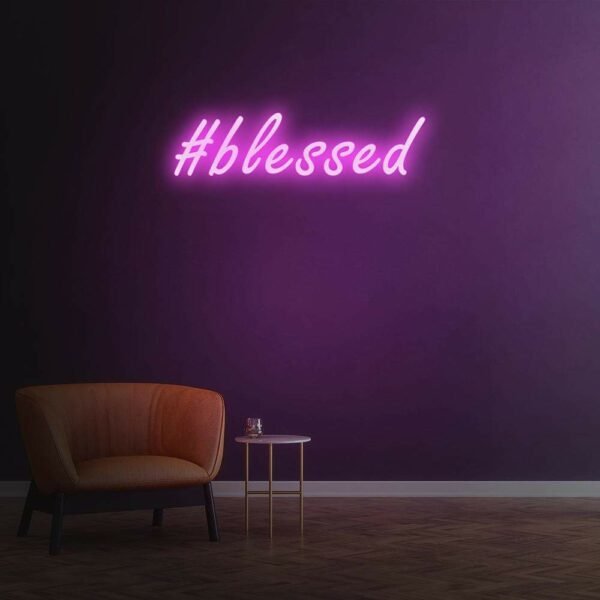 #blessed neon sign